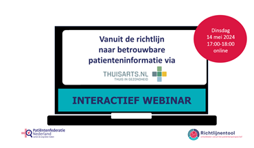 Webinar Vanuit de richtlijn naar patiënteninformatie via Thuisarts.nl