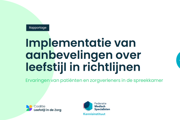 Toepassing van leefstijlaanbevelingen in richtlijnen