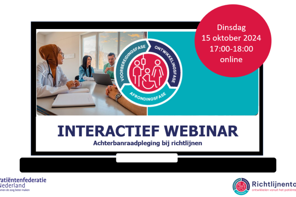 Webinar Achterbanraadpleging bij richtlijnen dinsdag 15 oktober 2024